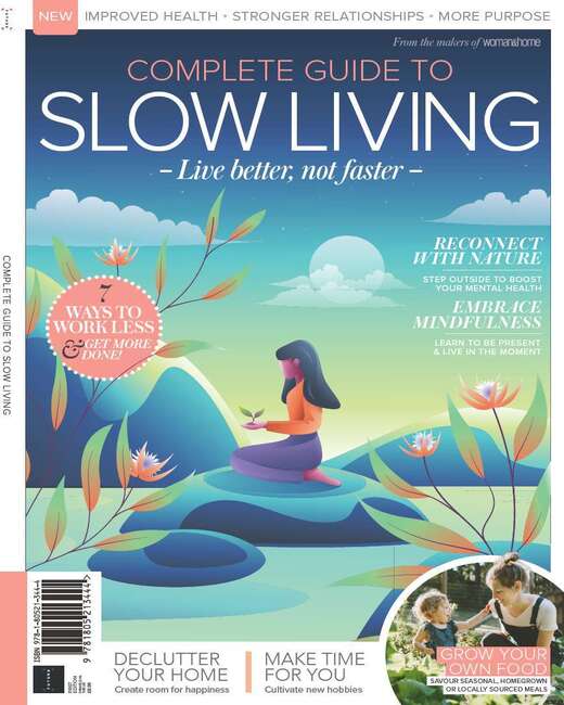 Complete Guide to Slow Living