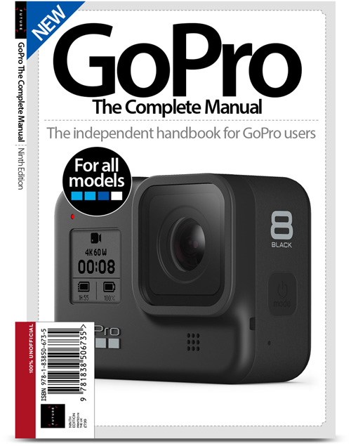 Buy Gopro The Complete Manual 9th Edition From Magazinesdirect Buy Gopro The Complete Manual 9th Edition From Magazinesdirect