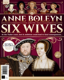 Anne Boleyn & the Wives of Henry VIII (2nd Edition)