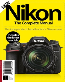 Nikon: The Complete Manual (13th Edition)