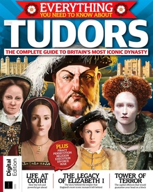 Everything You Need to Know About... The Tudors (4th Edition)