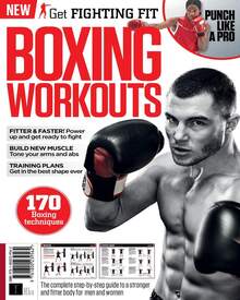 Get Fighting Fit: Boxing Workouts (4th Edition)