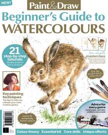 Paint & Draw Beginner's Guide to Watercolours (2nd Edition)