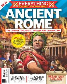 Everything You Need To Know About Ancient Rome (2nd Edition)
