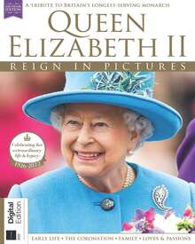 Queen Elizabeth II Reign in Pictures (2nd Edition)