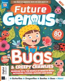Future Genius Issue 13: Bugs and Creepy Crawlies