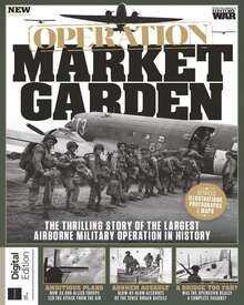 History of War: Operation Market Garden