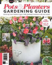 Pots and Planters Gardening Guide