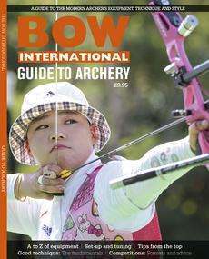 Bow International Guide to Archery Second Edition