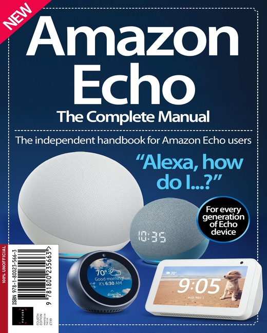 Amazon Echo: The Complete Manual (4th Edition)