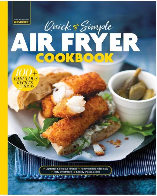 Quick & Simple Air Fryer Cookbook